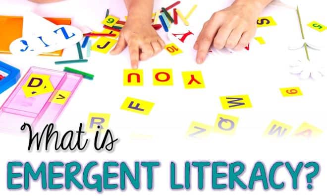 What Is Emergent Literacy? Here’s what you need to know
